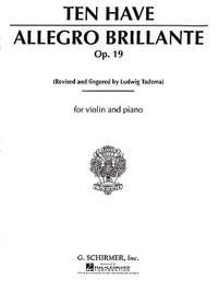 Willem Ten  Have: Allegro Brillante Opus 19 ( edited Ludwig Tadema )