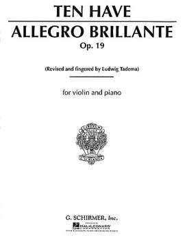 Willem Ten  Have: Allegro Brillante Opus 19 ( edited Ludwig Tadema )