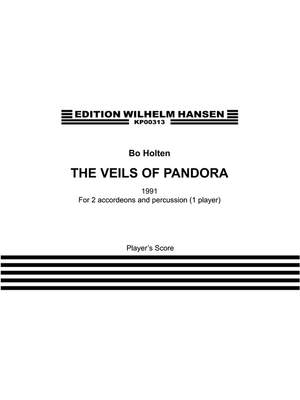 Bo Holten: The Veils Of Pandora