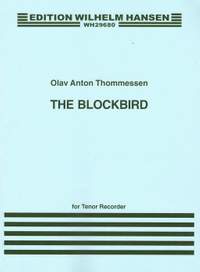 Olav Anton Thommessen: The Blockbird