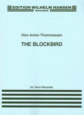 Olav Anton Thommessen: The Blockbird