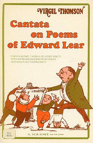 Virgil Thomson: Cantata On Poems Of Edward Lear