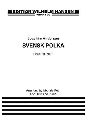 Joachim Andersen: Svensk Polka For Flute and Piano Op. 50 No. 3