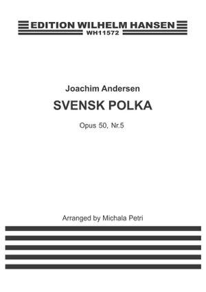 Joachim Andersen: Svensk Polka For Flute and Piano Op. 50 No. 5