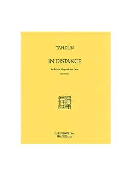 Tan Dun: In Distance