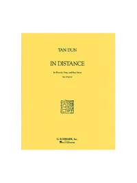 Tan Dun: In Distance