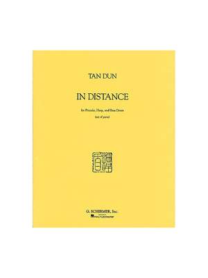 Tan Dun: In Distance