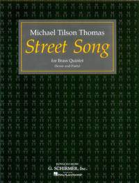 Michael Tilson Thomas: Street Song