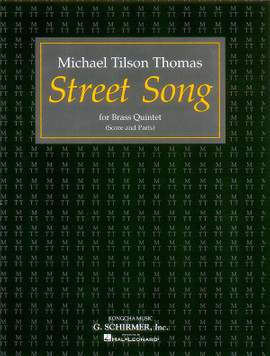Michael Tilson Thomas: Street Song