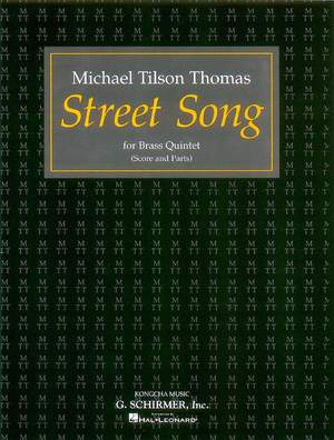 Michael Tilson Thomas: Street Song