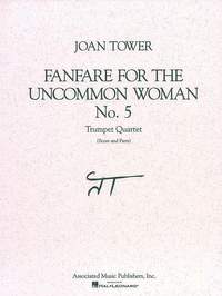 Joan Tower: Fanfare for the Uncommon Woman, No. 5