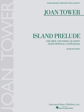 Joan Tower: Island Prelude