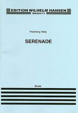 Flemming Weis: Serenade For Woodwind Quintet