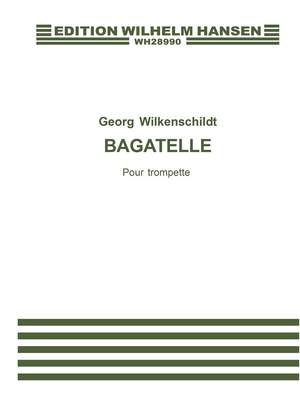Georg Wilkenschildt: Bagatelle For Trumpet and Piano