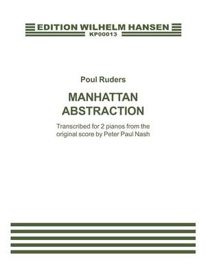 Poul Ruders: Manhattan Abstraction