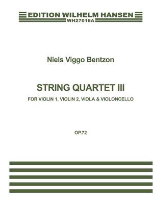 Niels Viggo Bentzon: String Quartet No.3 Op.72