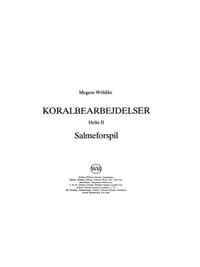 Mogens Woldike: Chorale Preludes Set 2