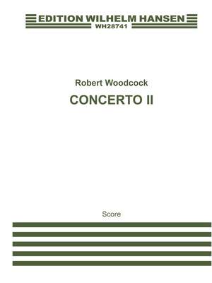 Robert Woodcock: Concerto II