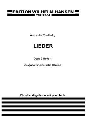 Alexander Zemlinsky: Lieder Op. 2 Book One