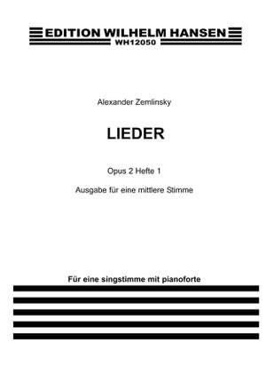 Alexander Zemlinsky: Lieder Op.2 Book 1