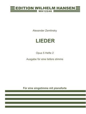 Alexander Zemlinsky: Lieder Op.5 Book 2