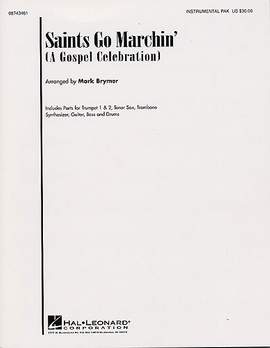 Saints Go Marchin' (A Gospel Celebration!)