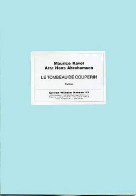 Maurice Ravel: Le Tombeau De Couperin