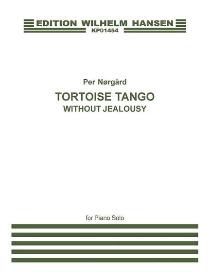Per Nørgård: A Tortoise Tango