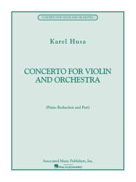 Karel Husa: Concerto for Violin and Orchestra