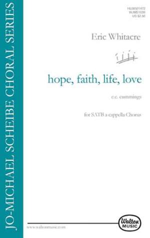 Eric Whitacre: hope, faith, life, love