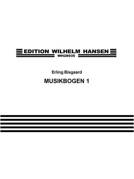 Erling Bisgaard: Musikbogen 1