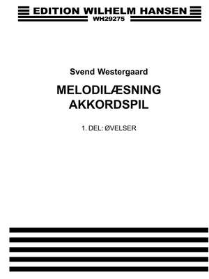 Svend Westergaard: Melodilaesning Akkordspil 1