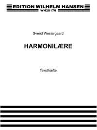 Svend Westergaard: Harmonilaere, Teksthaefte