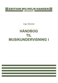 Inge Marstal: Handbog Til Musikunderv.I