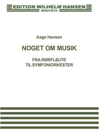 Åge Hansen: Noget Om Musik