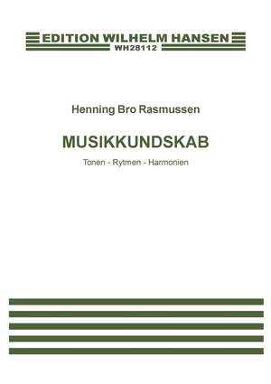 Henning Bro Rasmussen: Musikkundskab