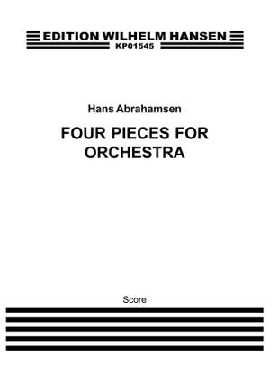 Hans Abrahamsen: Four Pieces For Orchestra