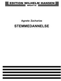 Agnete Zacharias: Stemmedannelse