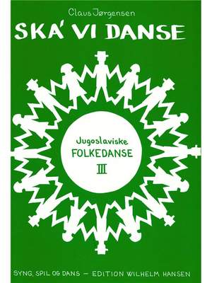 Claus Jorgensen: Ska Vi Danse Jugosl.Folked. 3