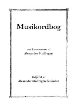 Alexander Stoffregen: Musikordbog