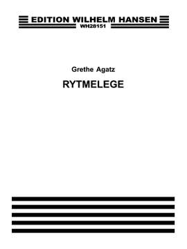 Grethe Agatz: Rytmelege
