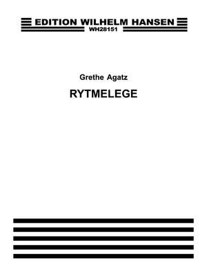 Grethe Agatz: Rytmelege