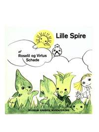 Roselil Schade: Lille Spire