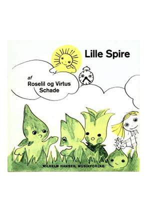 Roselil Schade: Lille Spire