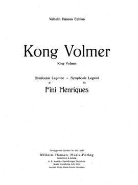 Fini Henriques: Kong Volmer, Symfonisk Legende