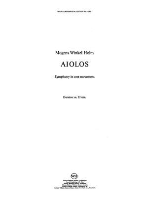 Mogens Winkel Holm: Aiolos, Symphony In 1 Movement