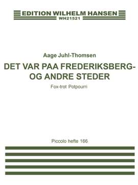 Age Juhl-Thomsen: Det Var Pa Frederiksberg, Kopi