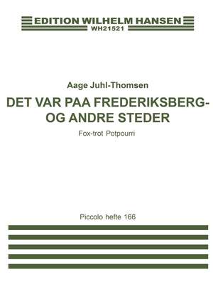 Age Juhl-Thomsen: Det Var Pa Frederiksberg, Kopi