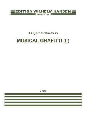 Asbjørn Schaathun: Musical Grafitti Nr. 2