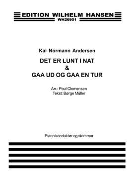 Kai Normann Andersen: Det Er Lunt I Nat